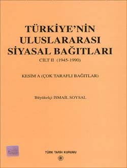 Türkiye`nin%20Uluslararası%20Siyasal%20Bağıtları%20II