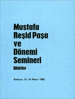 Mustafa%20Reşid%20Paşa%20ve%20Dönemi%20Semineri%20Bildiriler