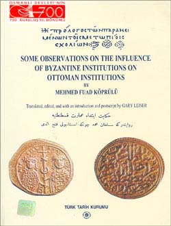 Some%20Observations%20on%20the%20Influence%20of%20Byzantine%20Institutions%20on%20Ottoman%20Institutions