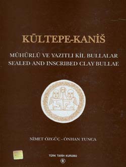 Kültepe%20-%20Kanis%20Mühürlü%20ve%20Yazıtlı%20Kil%20Bullalar%20-%20Sealed%20and%20Inscribed%20clay%20Bullae