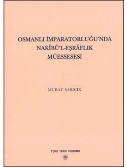 Osmanlı%20İmparatorluğu`nda%20Nakibü`l%20-%20Eşraflık%20Müessesesi