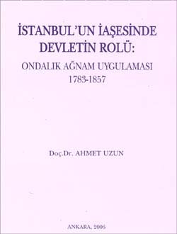 İstanbul`un%20İaşesinde%20Devletin%20Rolü%20-%20Ondalık%20Ağnam%20Uygulaması%201783-1857