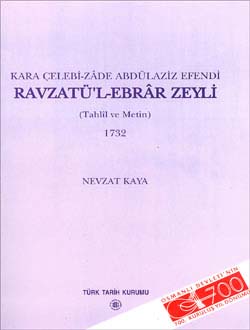 Ravzatü`l-Ebrâr%20Zeyli%20(Tahlil%20ve%20Metin)%201732