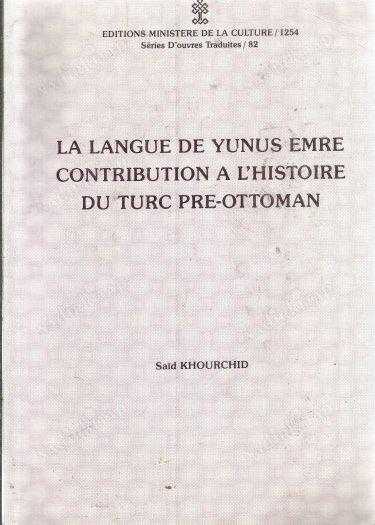 La%20langue%20de%20Yunus%20Emre%20Contribution%20a%20l’histoire%20du%20Turc%20Pre%20-%20Ottoman