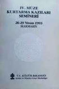 IV.%20Müze%20Kurtarma%20Kazıları%20Semineri.%2026%20-%2029%20Nisan%201993%20Marmaris.