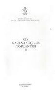 19%20/%202%20Kazı%20Sonuçları%20Toplantısı.%202.%20Cilt.%2026%20-%2030%20Mayıs%201997%20Ankara