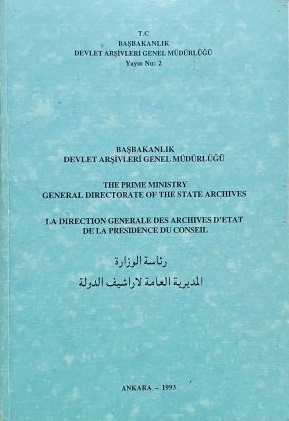 Başbakanlık%20Devlet%20Arşivleri%20Genel%20Müdürlüğü.%20the%20Prime%20Ministry%20General%20Directorate%20of%20the%20State%20Archives.%20La%20Direction%20Generale%20Des%20Archives%20D’Etat%20De%20La%20Presidence%20Du%20Conseil