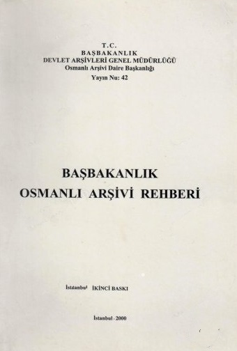 Başbakanlık%20Osmanlı%20Arşivi%20Katalogları%20Rehberi