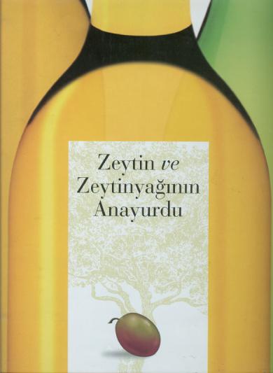 Zeytin%20ve%20Zeytinyağın%20Anayurdu