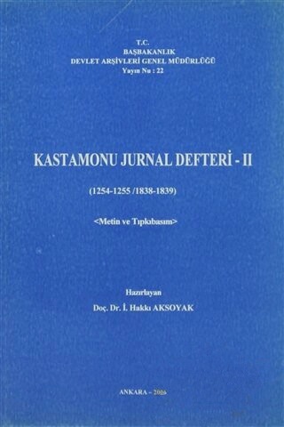 Kastamonu%20Jurnal%20Defteri%202%20(%201254%20-%201255%20/%201838%20-%201839%20)%20Metin%20ve%20Tıpkıbasım