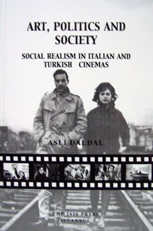 Art,%20Politics%20and%20Society%20Social%20Realism%20in%20Italian%20and%20Turkish%20Cinemas