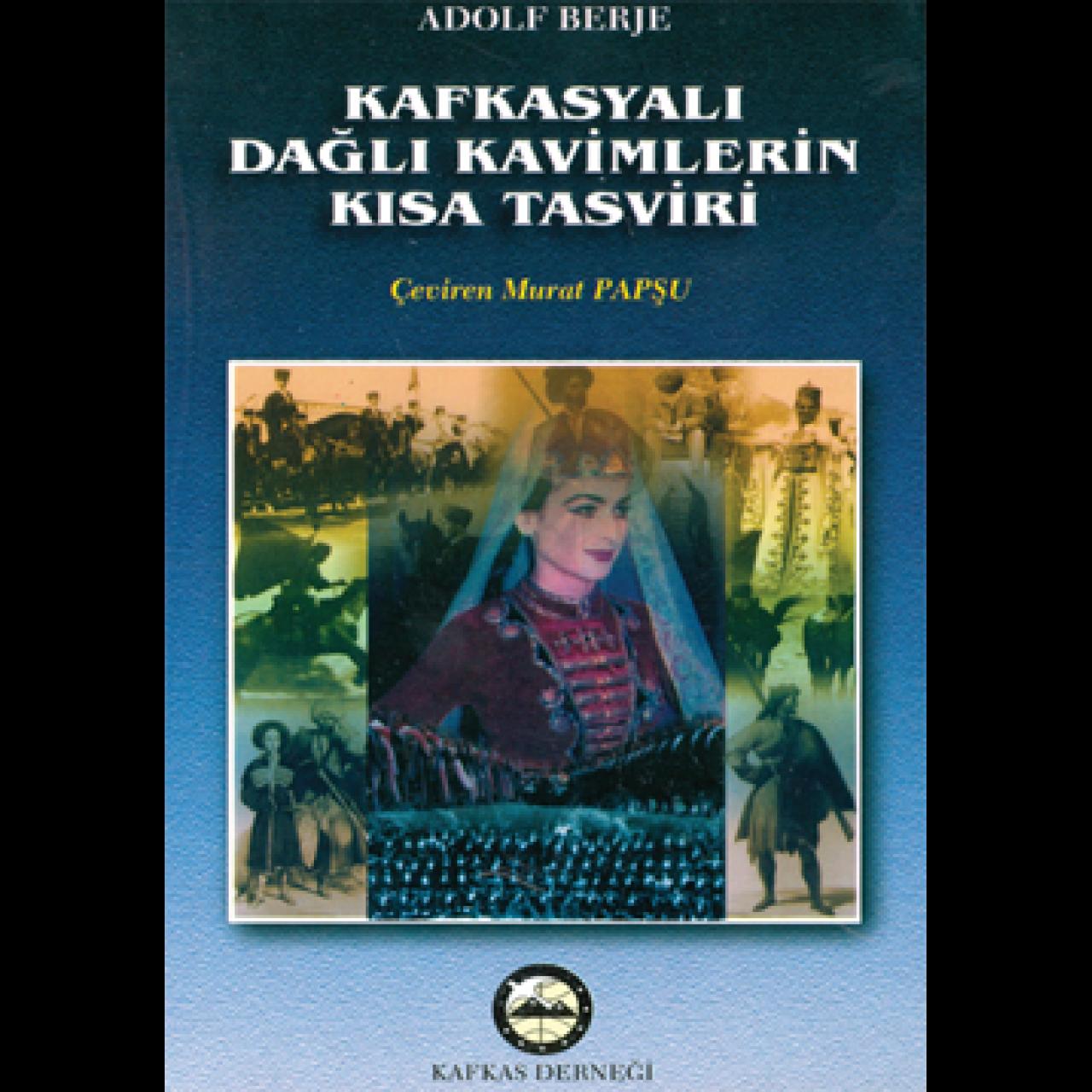 Kafkasyalı%20Dağlı%20Kavimlerin%20Kısa%20Tasviri