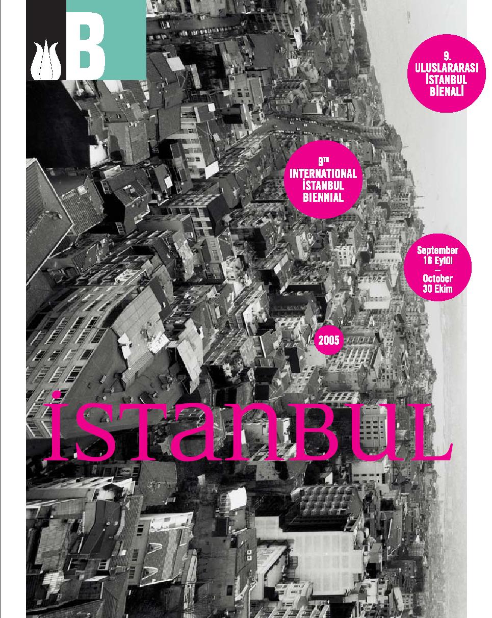 9.%20Uluslararası%20İstanbul%20Bienali%20-%209th%20International%20İstanbul%20Biennial