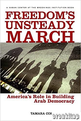 Freedom’s%20Unsteady%20March%20:%20America’s%20Role%20in%20Building%20Arab%20Democracy