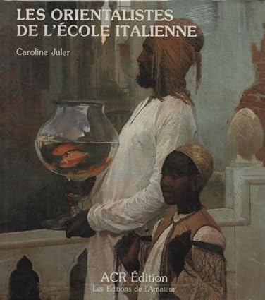 Les%20Orientalistes%20de%20l’ecole%20Italienne%20(Hardcover)