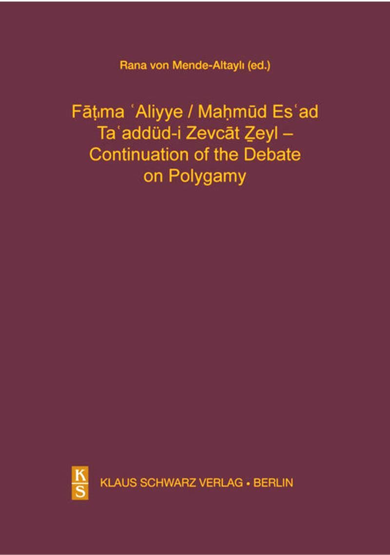 Fatıma%20Aliyye%20:%20Mahmud%20Es%20ad%20:%20Ta%20addüd%20-%20i%20Zevat%20Zeyl%20Continuation%20of%20the%20Debate%20on%20Polygamy