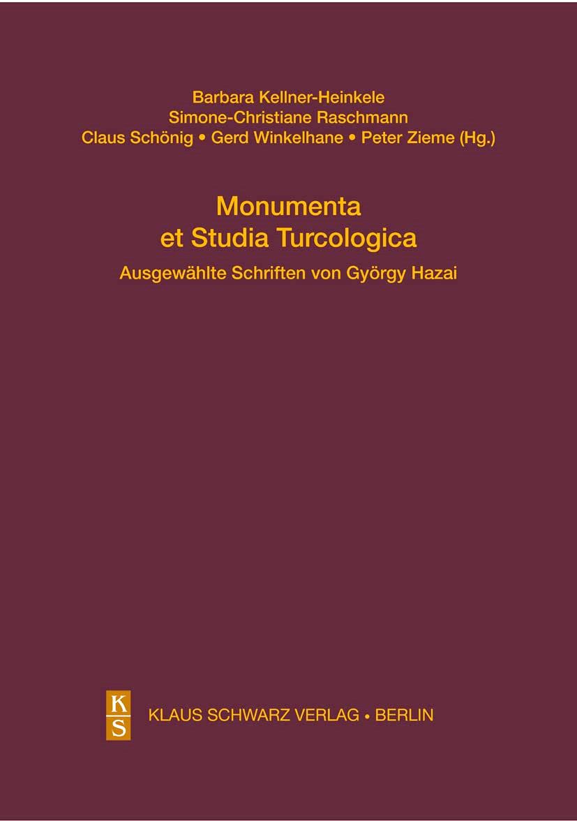 Monumenta%20et%20Studia%20Turcologica%20:%20Ausgewählte%20Schriften%20von%20György%20Hazai