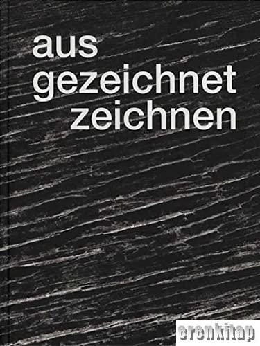 Aus%20gezeichnet%20zeichnen:%20Eine%20Ausstellung%20der%20Sektion%20Bildende%20Kunst