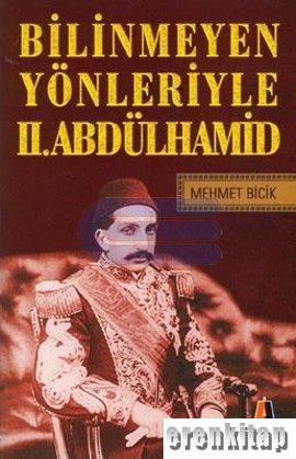 Bilinmeyen%20Yönleriyle%202.%20Abdülhamid