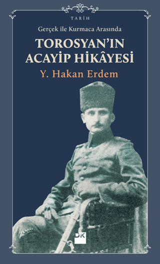 Gerçek%20ile%20Kurmaca%20Arasında%20Torosyan’ın%20Acayip%20Hikayesi