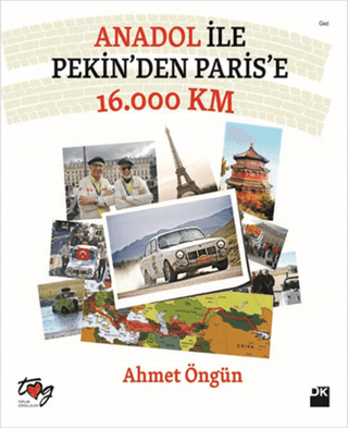 Anadol%20ile%20Pekin’den%20Paris’e%2016.000%20Km