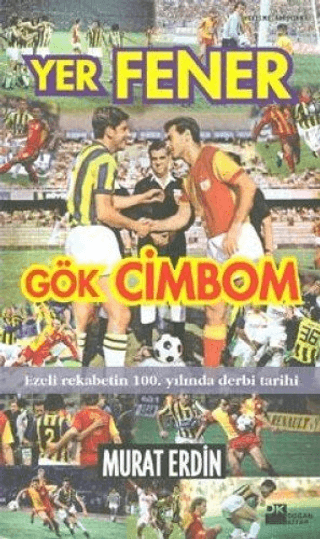 Yer%20Fener%20Gök%20Cimbom%20Dünyanın%20En%20Büyük%20Derbisi