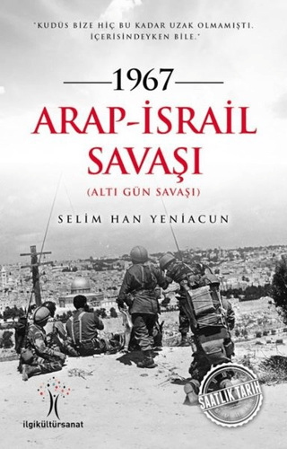 1967%20Arap-İsrail%20Savaşı%20:%20Altı%20Gün%20Savaşı