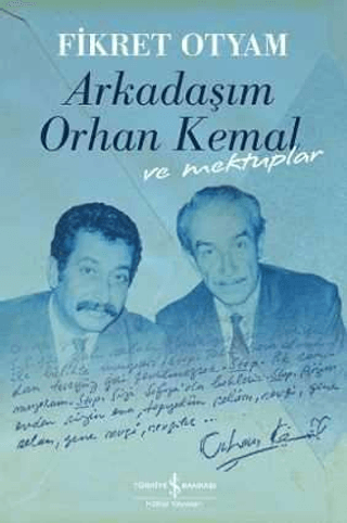 Arkadaşım%20Orhan%20Kemal%20ve%20Mektuplar