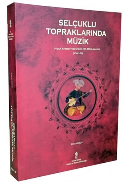 Selçuklu%20Topraklarında%20Müzik%20CD’li