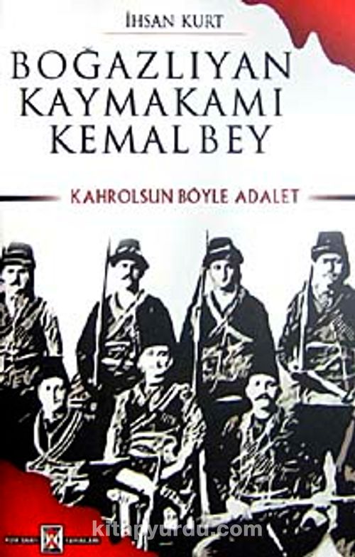 Boğazlıyan%20Kaymakamı%20Kemal%20Bey