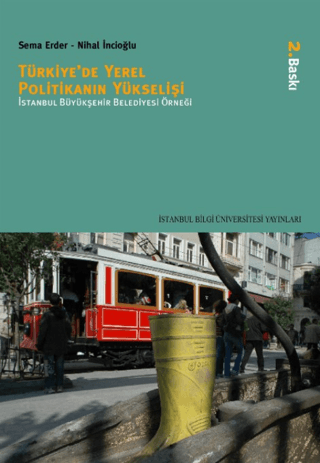 Türkiye’de%20Yerel%20Politikanın%20Yükselişi