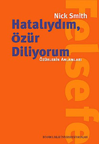 Hatalıydım,%20Özür%20Diliyorum%20:%20%20Özürlerin%20Anlamları