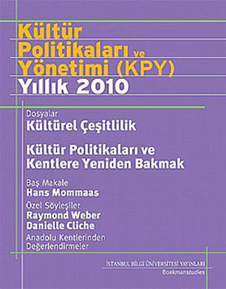 Kültür%20Politikaları%20ve%20Yönetimi%20(KPY)%20-%20Yıllık%202010