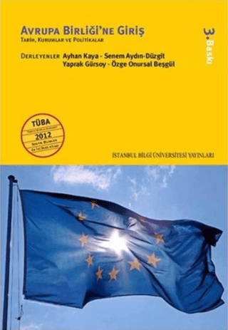 Avrupa%20Birliği’ne%20Giriş%20:%20%20Tarih,%20Kurumlar%20ve%20Politikalar