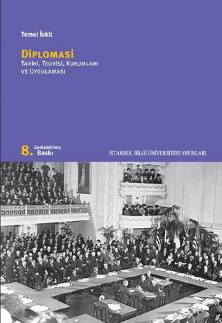 Diplomasi%20:%20%20Tarihi,%20Teorisi,%20Kurumları%20ve%20Uygulamaları