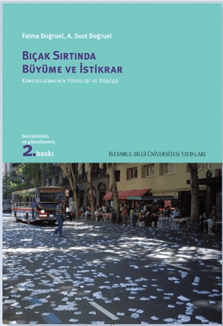 Bıçak%20Sırtında%20Büyüme%20ve%20İstikrar%20:%20Küreselleşmenin%20Yükselişi%20ve%20Düşüsü