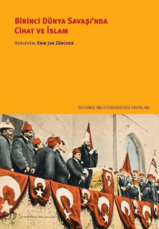 Birinci%20Dünya%20Savaşı’nda%20Cihat%20ve%20İslam