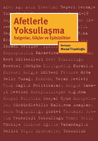 Afetlerle%20Yoksullaşma%20:%20Salgınlar,%20Göçler%20ve%20Eşitsizlikler