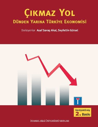 Çıkmaz%20Yol%20Dünden%20Yarına%20Türkiye%20Ekonomisi