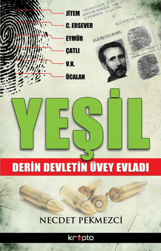 Yeşil%20:%20Derin%20Devletin%20Üvey%20Evladı