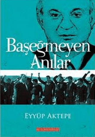 Başeğmeyen%20Anılar