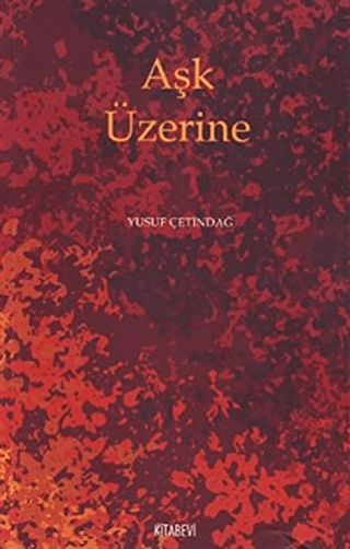 Aşk%20Üzerine