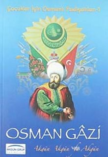 Osman%20Gazi%20/%20Çocuklar%20İçin%20Osmanlı%20Padişahları%20-%201