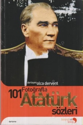 101%20Fotoğraflarla%20Atatürk%20Sözleri