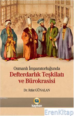 Osmanlı%20İmparatorluğunda%20Defterdarlık%20Teşkilatı%20ve%20Bürokrasisi