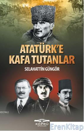 Atatürk’e%20Kafa%20Tutanlar