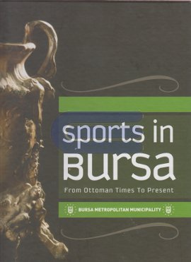 Sports%20in%20Bursa%20from%20Ottoman%20Times%20to%20Present