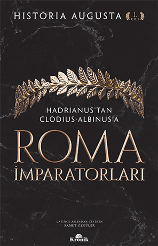 Roma%20İmparatorları%201.%20Cilt%20-%20Hadrianus’tan%20Clodius%20Albinus’a