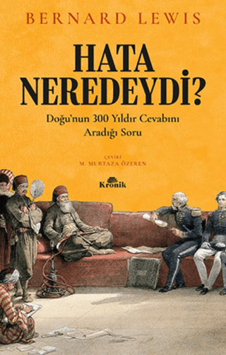 Hata%20Neredeydi?%20-%20Doğu’nun%20300%20Yıldır%20Cevabını%20Aradığı%20Soru