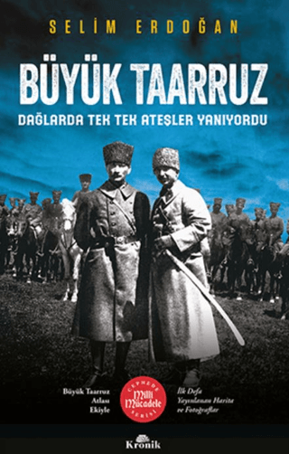 Büyük%20Taarruz%20-%20Dağlarda%20Tek%20Tek%20Ateşler%20Yanıyordu